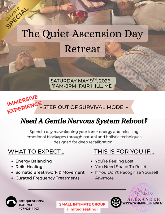 The Quiet Ascension Retreat: An Immersive Healing Experience to Reset Your Nervous System and Restore Your Energy